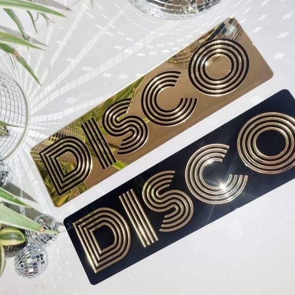 BLACK AND GOLD DISCO SIGN