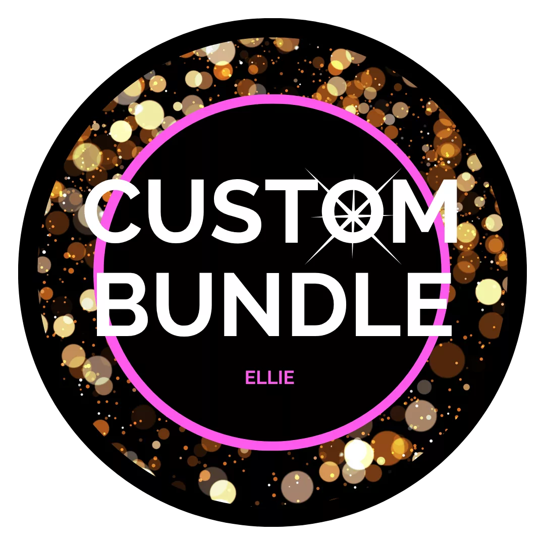 MAKE IT CUSTOM - ELLIE